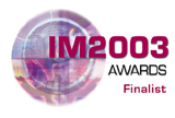 Finalist: Information Management Awards 2003